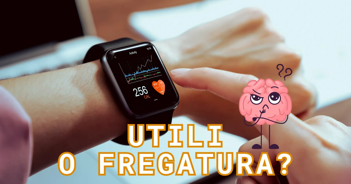 Smartwatch: funzioni utili vs gadget inutili